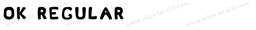 ok Regular字体转换